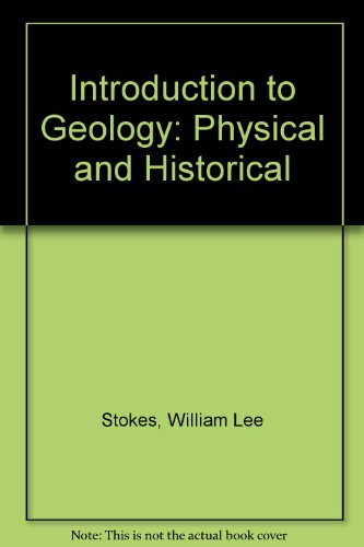 Beispielbild fr Introduction to Geology: Physical and Historical zum Verkauf von ThriftBooks-Dallas