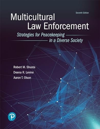 9780134849188: Multicultural Law Enforcement: Strategies for Peacekeeping in a Diverse Society (What's New in Criminal Justice)