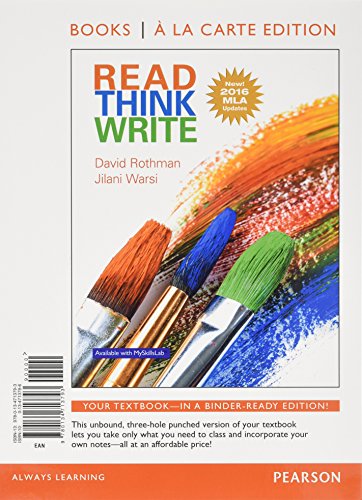 Imagen de archivo de Read Think Write: True Integration Through Academic Content, MLA Update, Books a la Carte Edition -- Access Card Package a la venta por Goodbooks Company