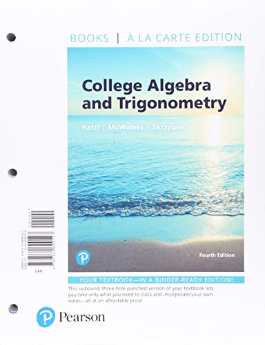 Stock image for College Algebra and Trigonometry, Books a La Carte Edition Plus Mylab Math With Pearson Etext -- 24-month Access Card Package for sale by GreatBookPrices