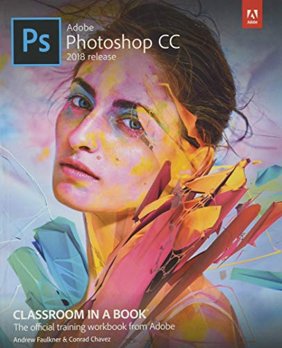 9780134852485: Adobe Photoshop CC Classroom in a Book (2018 release)
