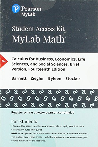 Beispielbild fr Calculus for Business, Economics, Life Sciences & Social Sciences Mylab Math With Pearson Etext Stand Alone Access Card zum Verkauf von Buchpark