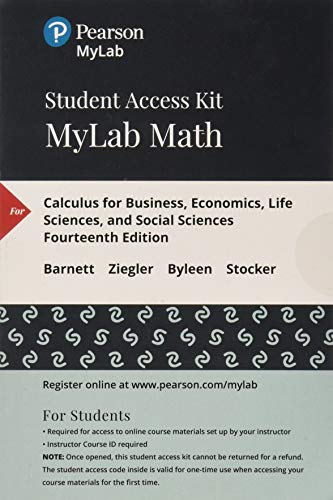 9780134856797: Calculus for Business, Economics, Life Sciences, and Social Sciences -- MyLab Math with Pearson eText Access Code