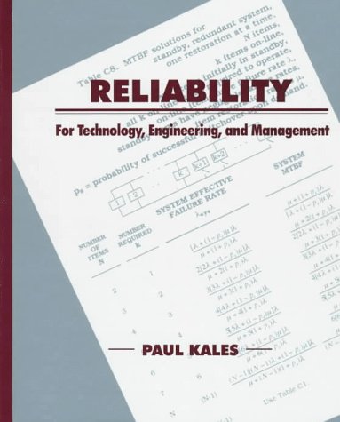 Stock image for Reliability: For Technology, Engineering, and Management for sale by BooksRun