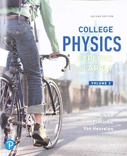 Stock image for College Physics: Explore and Apply, Volume 2 for sale by Textbooks_Source