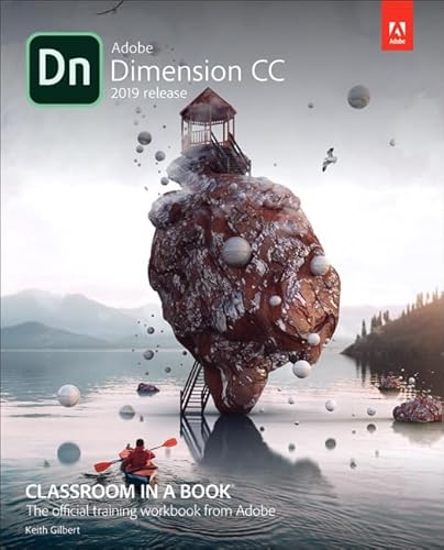 9780134863542: Adobe Dimension CC Classroom in a Book (2018 release)