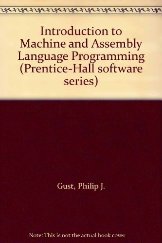 Immagine dell'editore per Introduction to Machine and Assembly Language Programming venduto da ThriftBooks-Atlanta