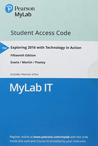 Stock image for Exploring 2016 -- MyLab IT with Pearson eText Access Code + Technology in Action for sale by Textbooks_Source