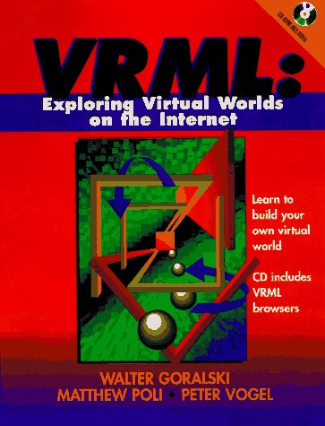 Stock image for Vrml: Exploring Virtual Worlds on the Internet for sale by Books Puddle