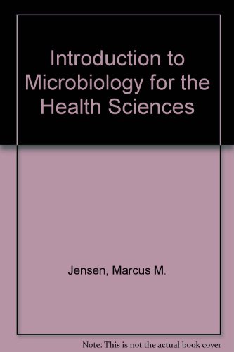 9780134873312: Introduction to Microbiology for the Health Sciences