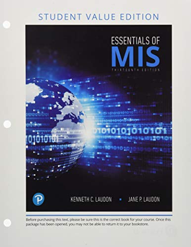 9780134873527: Essentials of Management Information Systems