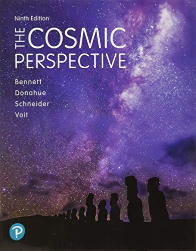 The Cosmic Perspective - Bennett, Jeffrey|Donahue, Megan|Bennett, Jeffrey O.|Donahue, Megan O.|Schneider, Nicholas|Voit, Mark