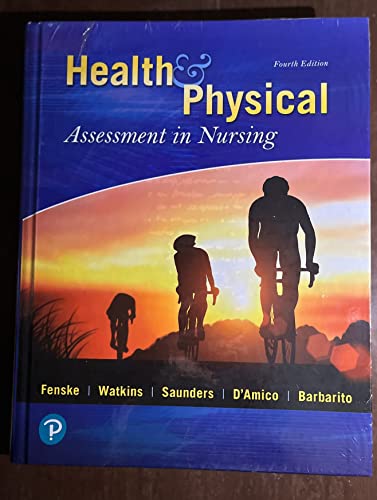 Stock image for Health and Physical Assessment in Nursing Plus Mylab Nursing with Pearson EText -- Access Card Package for sale by Better World Books: West