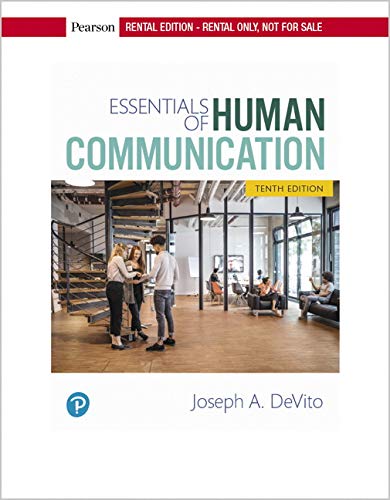 Imagen de archivo de Essentials of Human Communication [RENTAL EDITION] a la venta por Textbooks2go