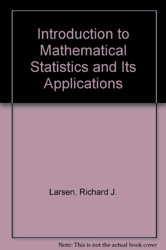 Stock image for An Introduction to Mathematical Statistics and Its Applications for sale by ThriftBooks-Dallas