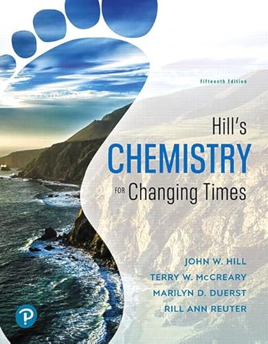 Imagen de archivo de Hill's Chemistry for Changing Times a la venta por Textbooks2go