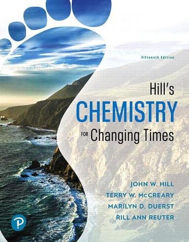Stock image for Hill's Chemistry for Changing Times for sale by Textbooks2go