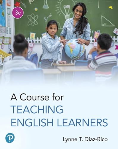 

A Course for Teaching English Learners (3rd Edition) [Soft Cover ]