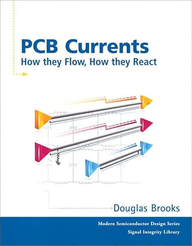 9780134878478: PCB Currents: How They Flow, How They React (Paperback)