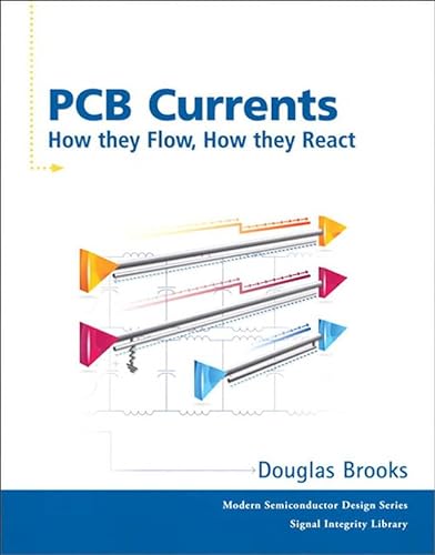 9780134878478: PCB Currents: How They Flow, How They React