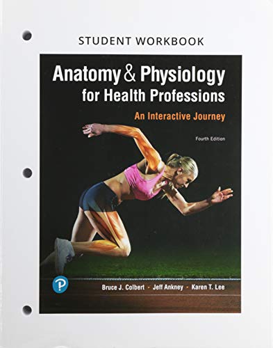Stock image for Student Workbook for Anatomy & Physiology for Health Professions: An Interactive Journey for sale by Books Unplugged