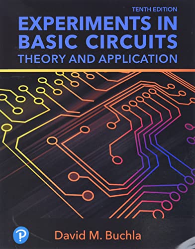 9780134879987: Experiments in Basic Circuits: Theory and Application