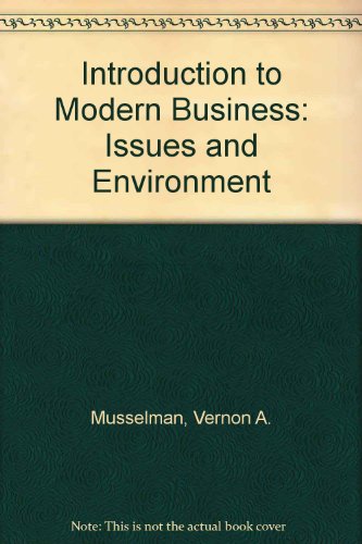 Stock image for Introduction to modern business: Issues and environment for sale by Wonder Book