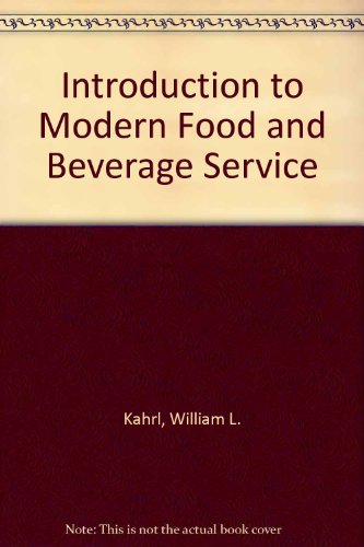 Beispielbild fr Introduction to Modern Food and Beverage Service zum Verkauf von Better World Books