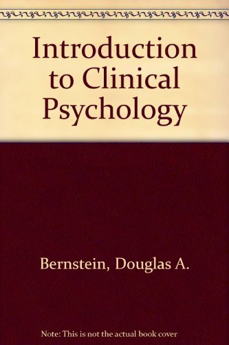 Introduction to Clinical Psychology (9780134886855) by Nietzel, Michael T.