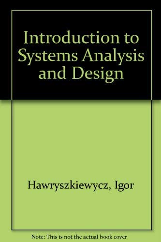 Stock image for Introduction to Systems Analysis and Design for sale by AwesomeBooks