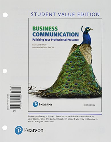 Stock image for Business Communication: Polishing Your Professional Presence, Student Value Edition Plus MyLab Business Communication with Pearson eText -- Access Card Package (4th Edition) for sale by Campus Bookstore