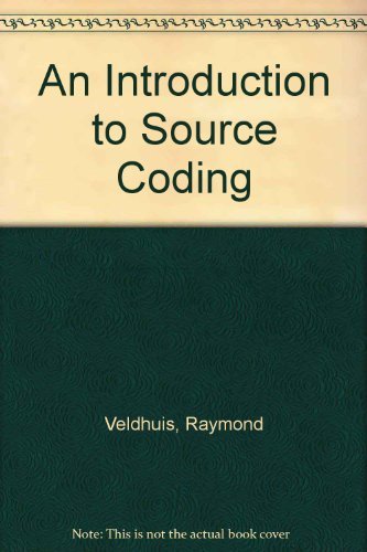 9780134890890: An Introduction to Source Coding