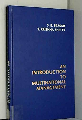 Beispielbild fr An Introduction to Multinational Management zum Verkauf von Better World Books