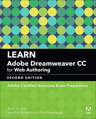 Beispielbild fr Learn Adobe Dreamweaver CC for Web Authoring: Adobe Certified Associate Exam Preparation (Adobe Certified Associate (ACA)) zum Verkauf von HPB-Red