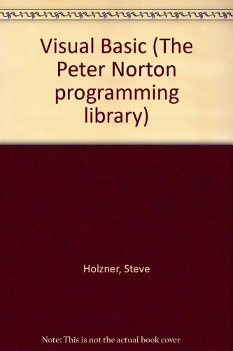 Beispielbild fr Visual Basic (The Peter Norton programming library) zum Verkauf von HPB-Red