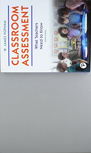 Stock image for Classroom Assessment: What Teachers Need to Know (8th Edition) for sale by Campus Bookstore