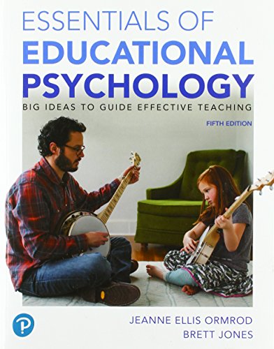 Stock image for Essentials of Educational Psychology: Big Ideas To Guide Effective Teaching (5th Edition) for sale by SecondSale