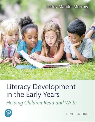 9780134898230: Literacy Development in the Early Years: Helping Children Read and Write (9th Edition)