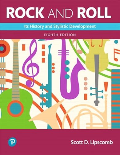 9780134899084: Rock and Roll: Its History and Stylistic Development