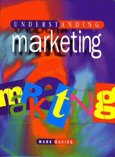 Imagen de archivo de Understanding Marketing a la venta por Anybook.com