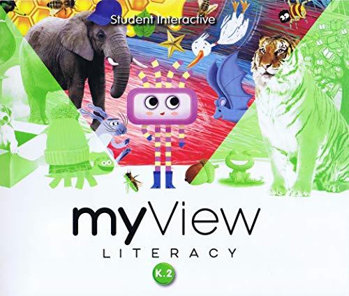 Imagen de archivo de MYVIEW LITERACY 2020 STUDENT INTERACTIVE GRADE K VOLUME 2 a la venta por Better World Books