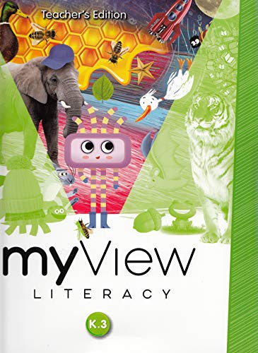 Imagen de archivo de Savvas: myView Literacy. K.3, Volume 3, Unit 3: Teacher's Edition (2020 Copyright) a la venta por ~Bookworksonline~