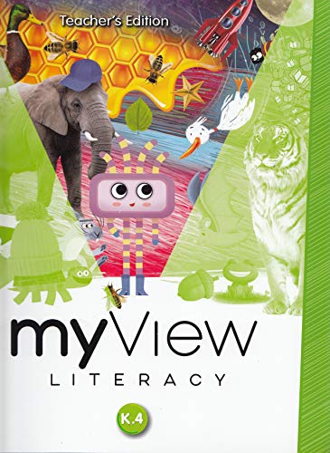 Imagen de archivo de myView Literacy: Teacher's Edition (Grade K, Unit 4) K.4 a la venta por Allied Book Company Inc.