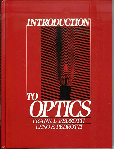 Stock image for Introduction to Optics for sale by ThriftBooks-Dallas
