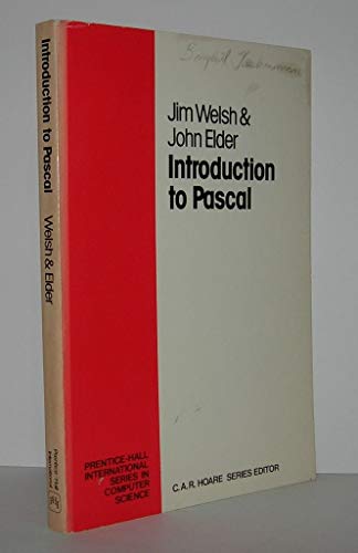 Beispielbild fr Introduction to Pascal (Prentice-Hall International series in computer science) zum Verkauf von POQUETTE'S BOOKS
