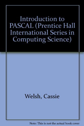 9780134915494: Introduction to Pascal (Prentice-hall International Series in Computer Science)