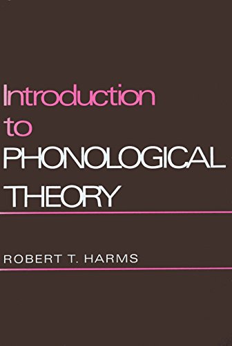 Imagen de archivo de INTRODUCTION TO PHONOLOGICAL THEORY a la venta por Neil Shillington: Bookdealer/Booksearch