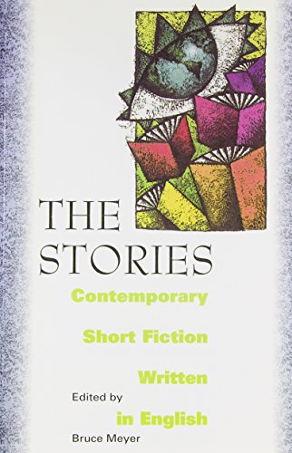 Stock image for The Stories: Contemporary Short Fiction Written in English for sale by Books Unplugged