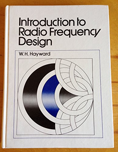 Introduction to Radio Frequency Design