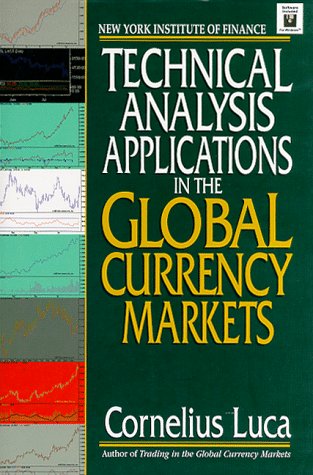 Stock image for Technical Analysis Applications in the Global Currency Markets for sale by SecondSale